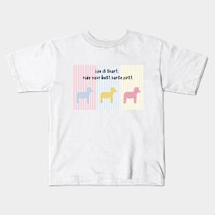 Life Is Short Ride Your Best Horse First Kids T-Shirt